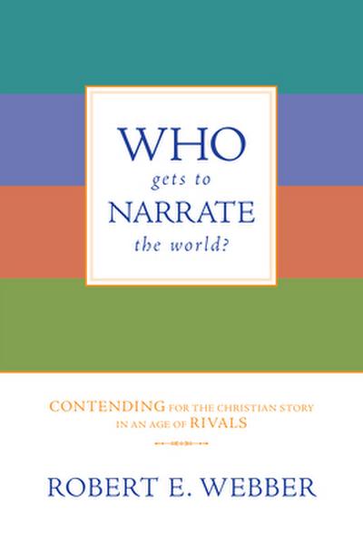 Who Gets to Narrate the World?