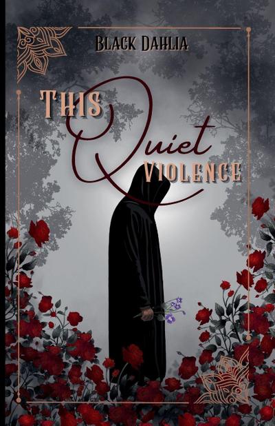 This Quiet Violence