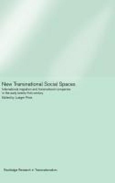 New Transnational Social Spaces
