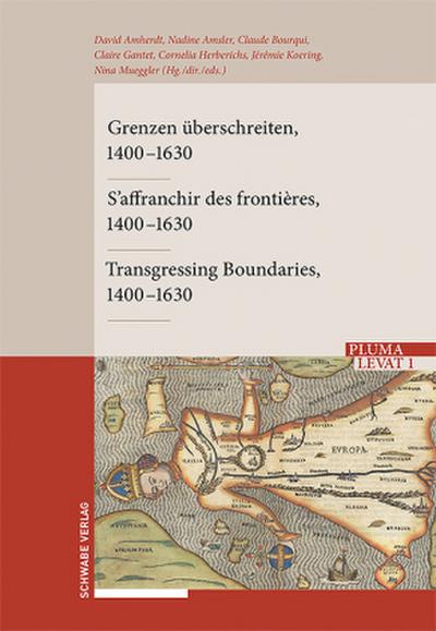 Grenzen überschreiten - S’affranchir des frontières - Transgressing Boundaries