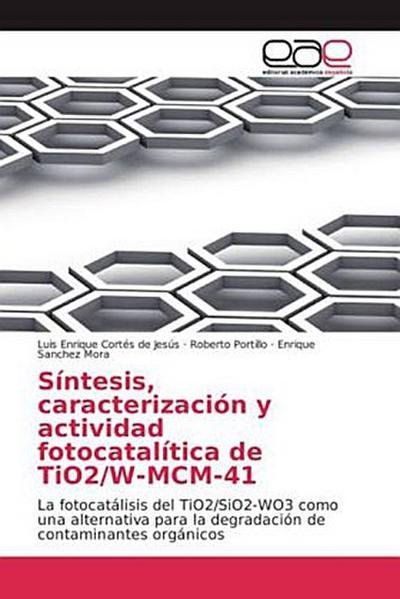 Síntesis, caracterización y actividad fotocatalítica de TiO2/W-MCM-41