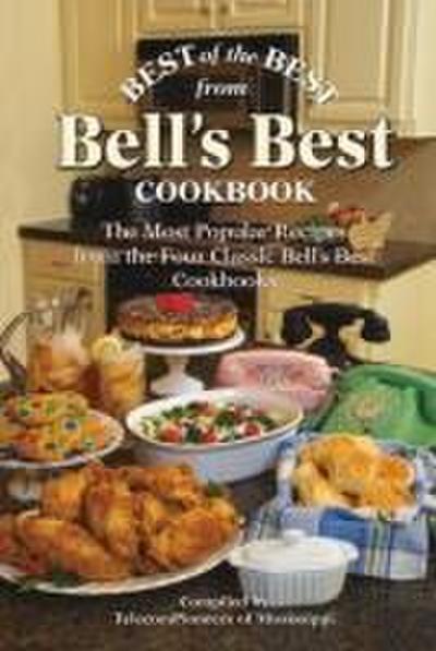 Best of the Best from Bell’s Best Cookbook