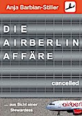 Die Air Berlin Affäre