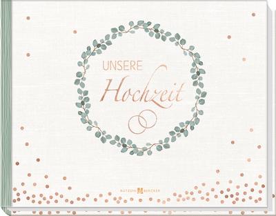 Unsere Hochzeit: Foto- und Erinnerungsbuch