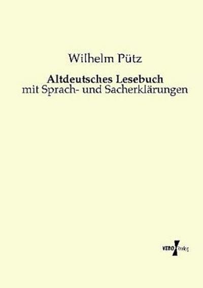 Altdeutsches Lesebuch