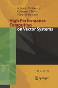 High Performance Computing on Vector Systems 2005