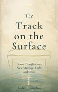 The Track on the Surface