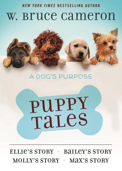 A Dog’s Purpose Puppy Tales Collection