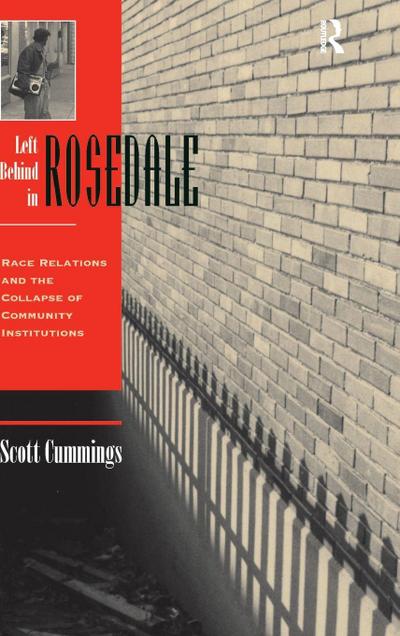 Left Behind In Rosedale