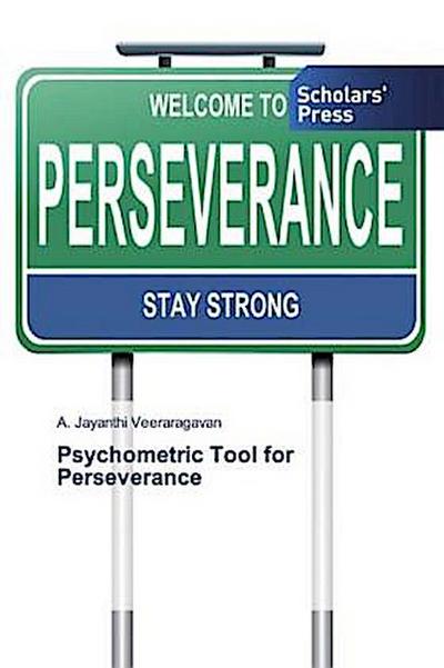Psychometric Tool for Perseverance