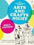 The Thrifty Parents’ Guide to Arts and Crafts Night