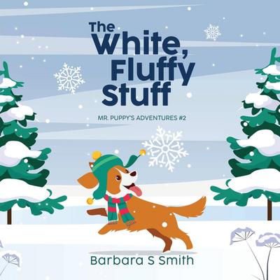 Smith, B: White, Fluffy Stuff