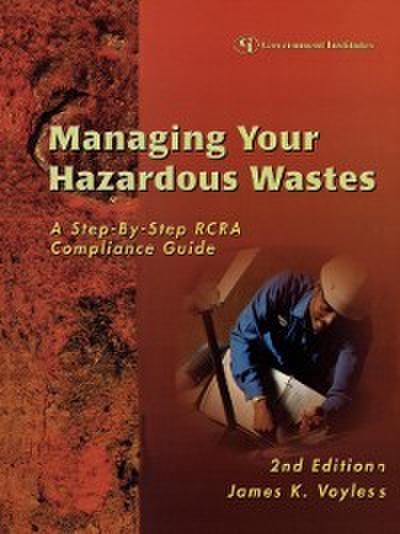 Managing Your Hazardous Wastes