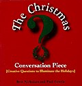 Christmas Conversation Piece