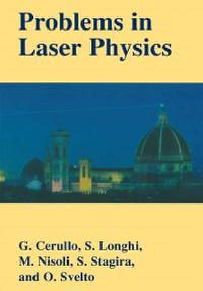 Problems in Laser Physics