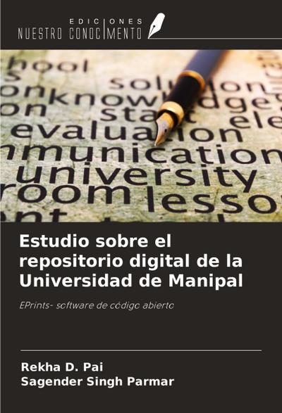 Estudio sobre el repositorio digital de la Universidad de Manipal