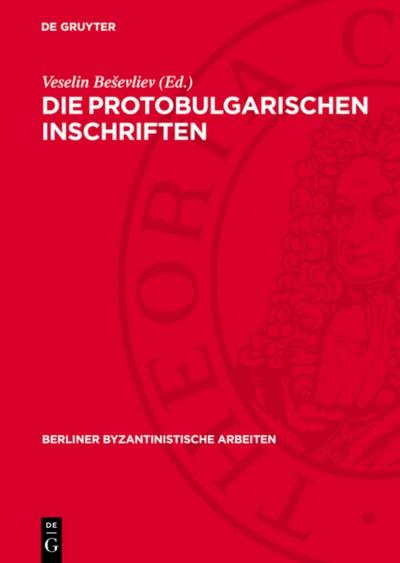 Die Protobulgarischen Inschriften