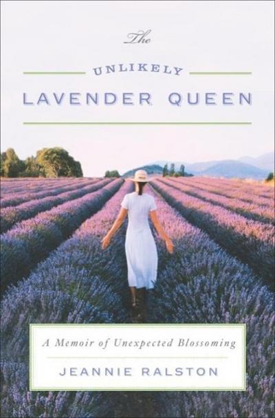 Ralston, J: Unlikely Lavender Queen