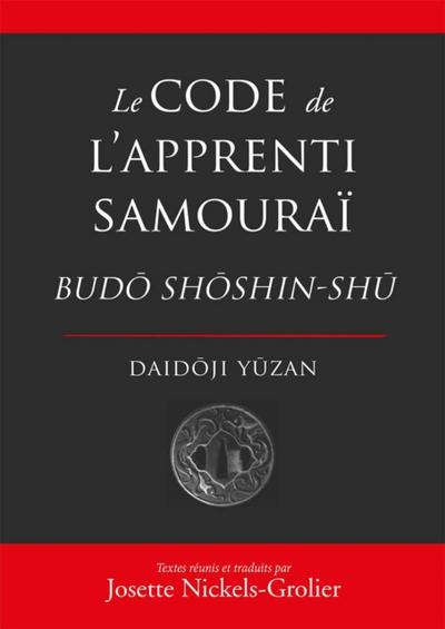 Le Code de l’’apprenti samouraï