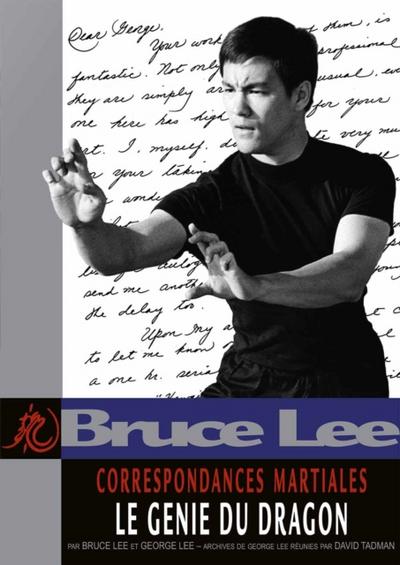 Correspondances Martiales - Le Génie du Dragon