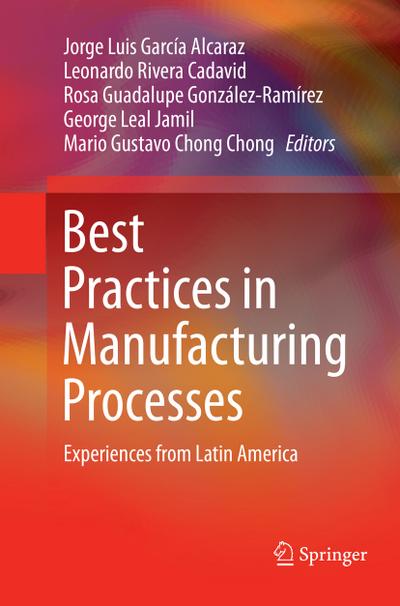 Best Practices in Manufacturing Processes