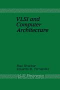 VLSI and Computer Architecture