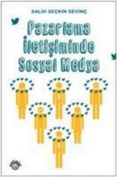 Pazarlama Iletisiminde Sosyal Medya