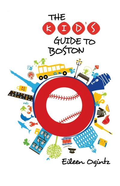 Kid’s Guide to Boston