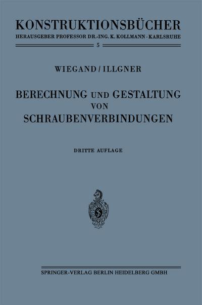 Berechnung und Gestaltung von Schraubenverbindungen