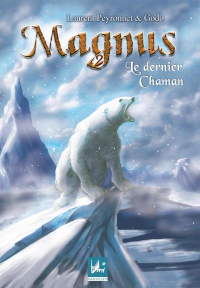 Le dernier chaman