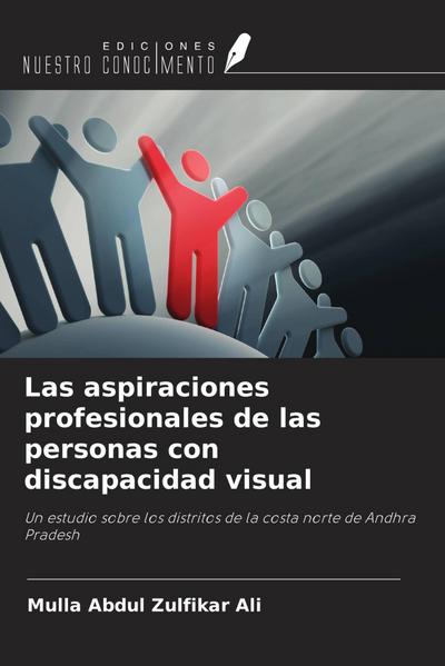 Las aspiraciones profesionales de las personas con discapacidad visual