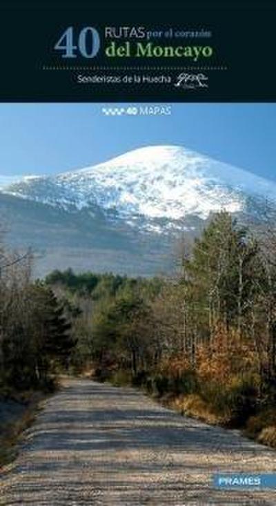 40 rutas por el corazón del Moncayo