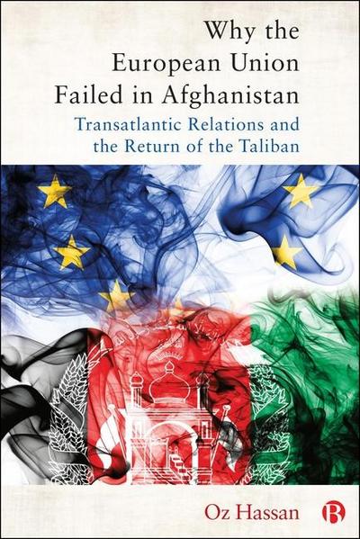 Why the European Union Failed in Afghanistan