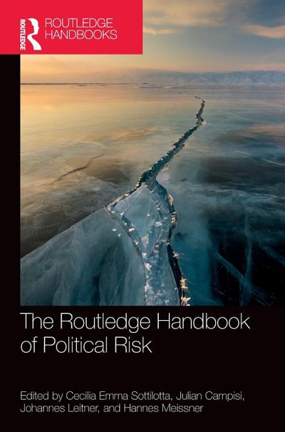 The Routledge Handbook of Political Risk