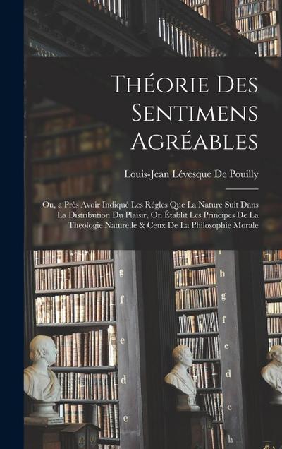 Théorie Des Sentimens Agréables
