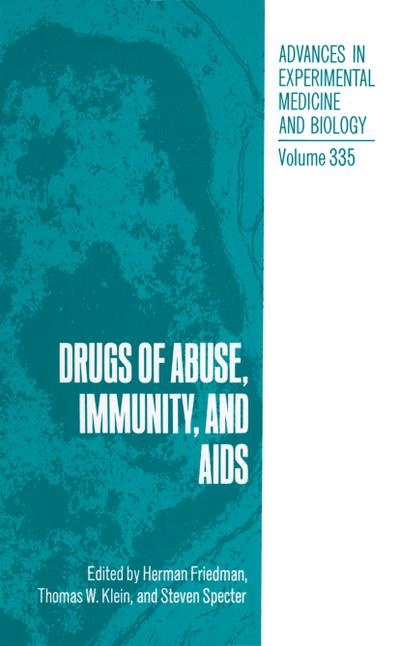 Drugs of Abuse, Immunity, and AIDS