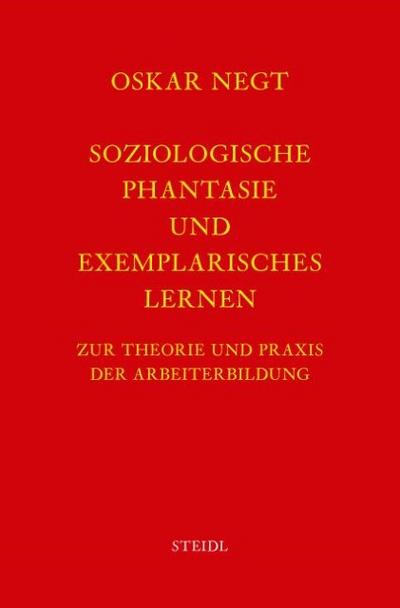 Werkausgabe Bd.2 / Soziologische Phantasie und exemplarisches Lernen