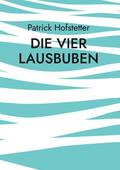 Die vier Lausbuben