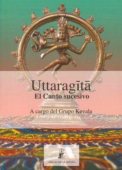 Uttaragita : el canto sucesivo