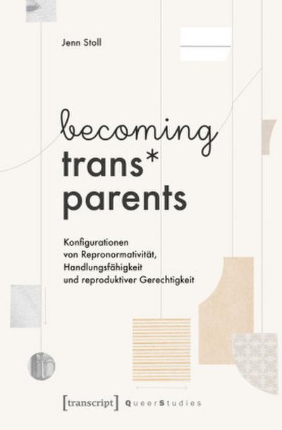 becoming trans* parents