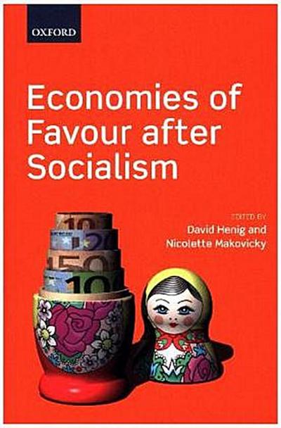 Economies of Favour After Socialism