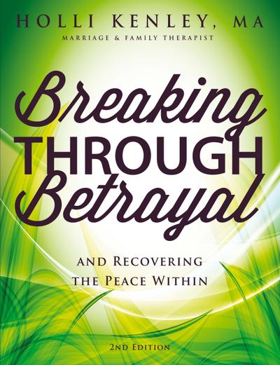Breaking Through Betrayal
