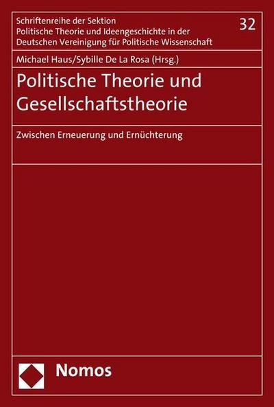 Politische Theorie und Gesellschaftstheorie