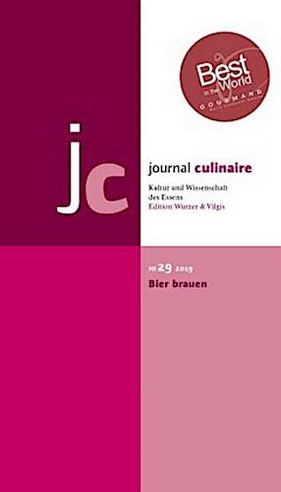 journal culinaire No. 29: Bier brauen/ "Best in the World" Gourmand World Cookbook Awards 2018