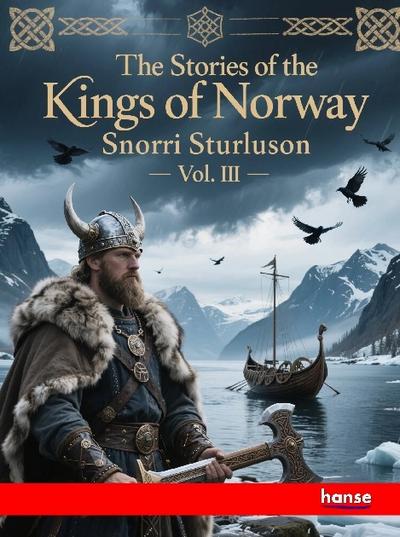 The Stories of the Kings of Norway