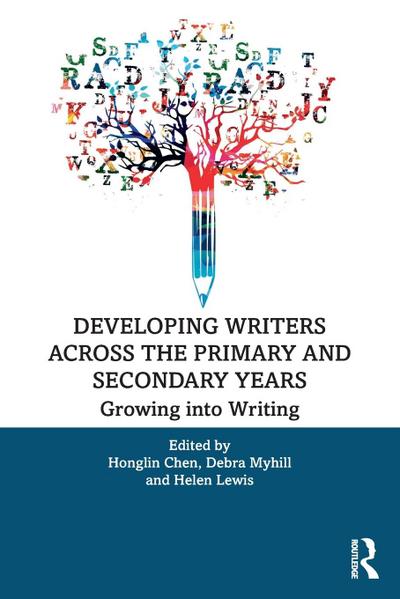 Developing Writers Across the Primary and Secondary Years