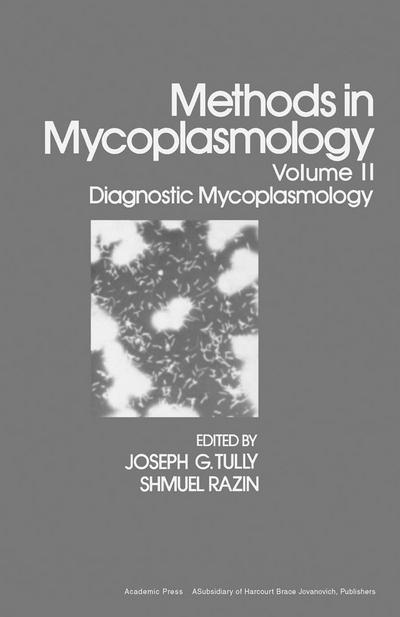Methods in Mycoplasmology V2