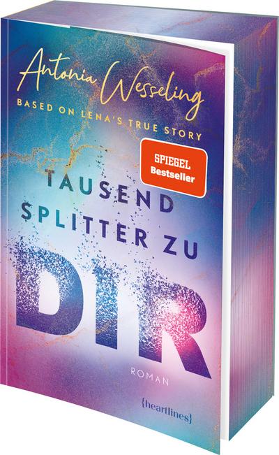 Tausend Splitter zu dir - Based on Lena’s True Story