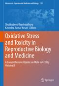 Oxidative Stress and Toxicity in Reproductive Biology and Medicine