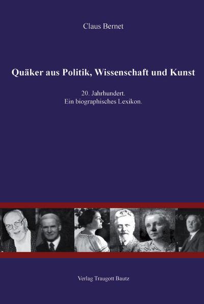 Quäker aus Politik, Wissenschaft und Kunst 20.Jahrhundert